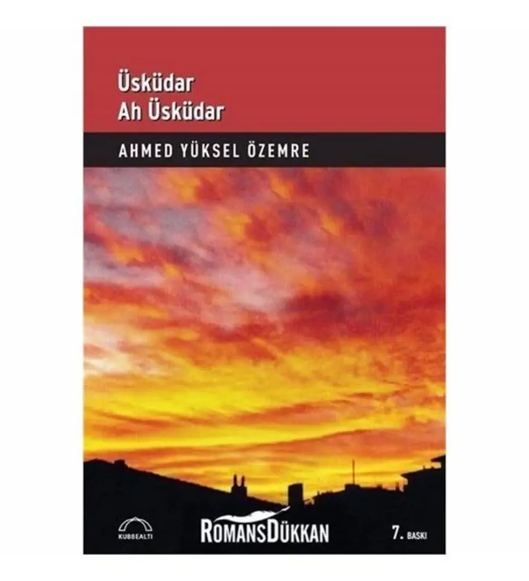 Üsküdar Ah Üsküdar-Ahmed Yüksel Özemre