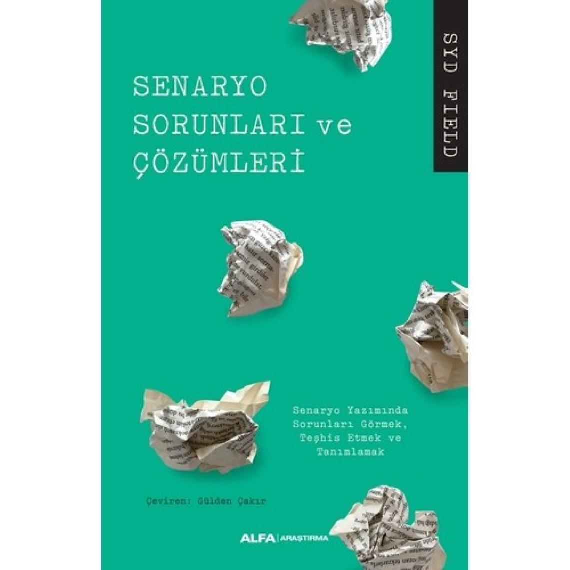 Senaryo Sorunları Ve Çözümleri  - Syd Field