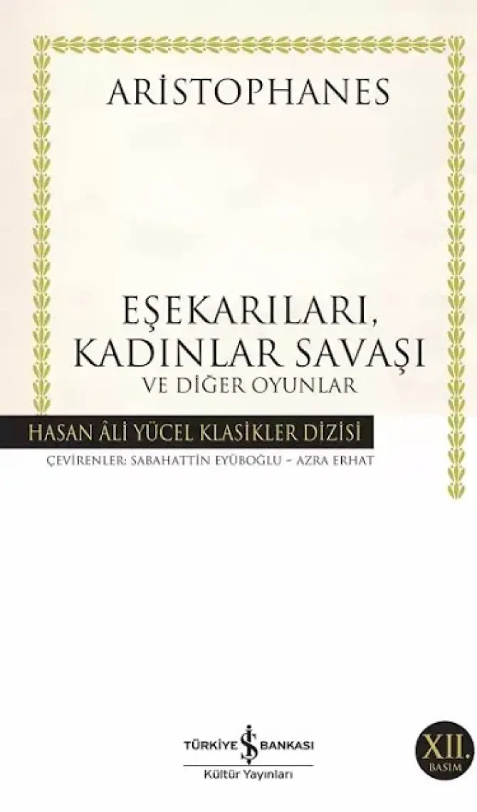 Eşekarıları, Kadınlar Savaşı Ve Diğer Oyunlar