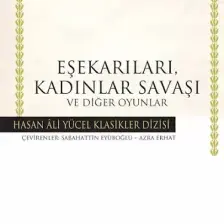 Eşekarıları, Kadınlar Savaşı Ve Diğer Oyunlar
