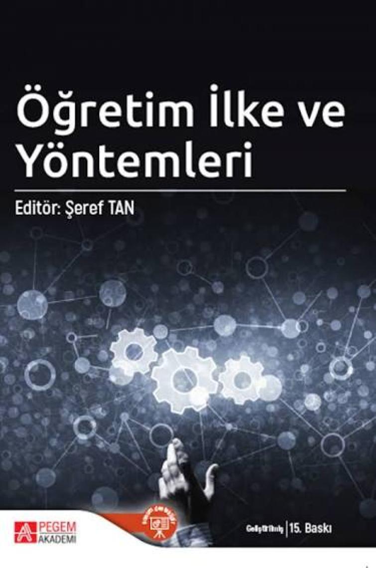 Pegem Akademi Yayıncılık Öğretim İlke ve Yöntemleri