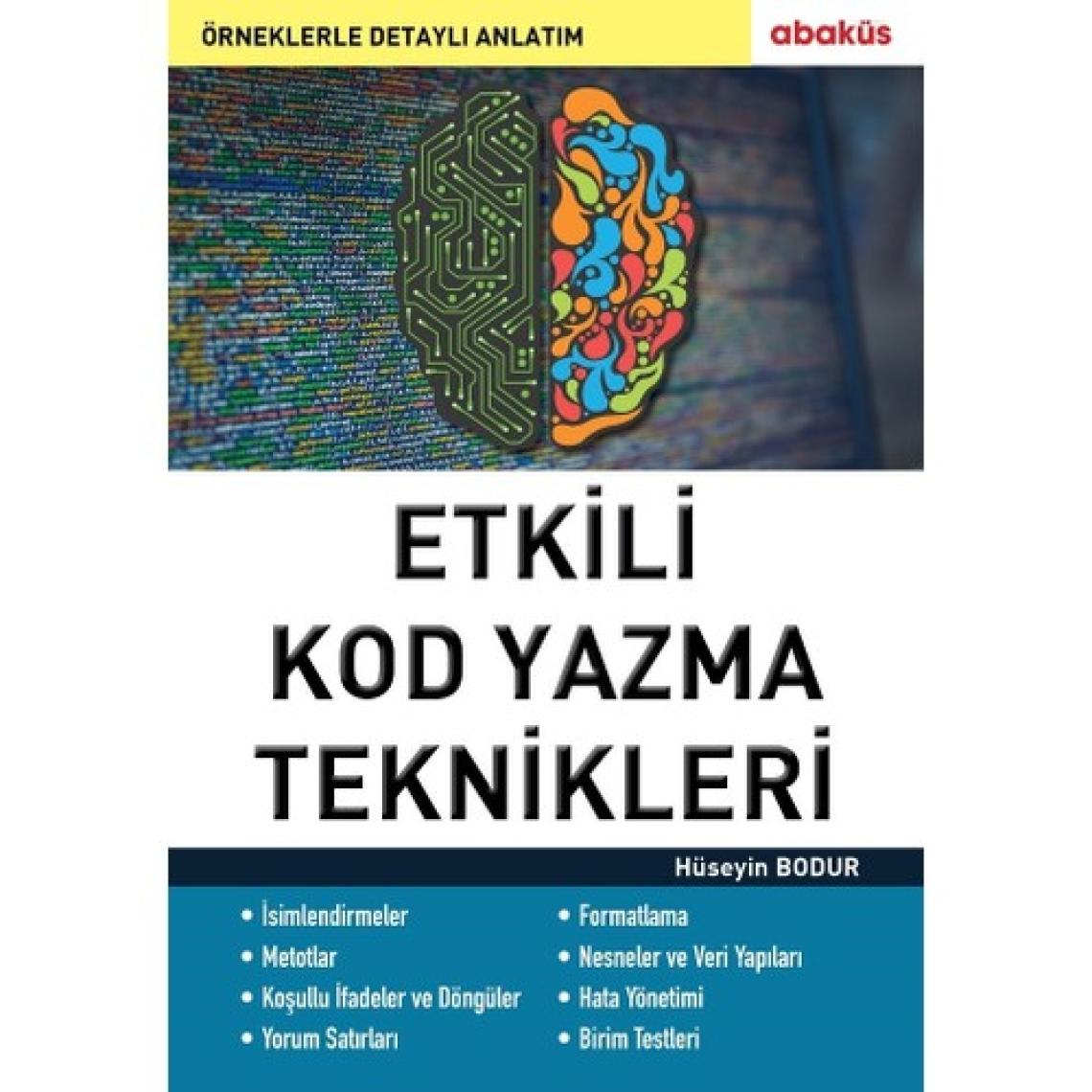 Etkili Kod Yazma Teknikleri - Hüseyin Bodur
