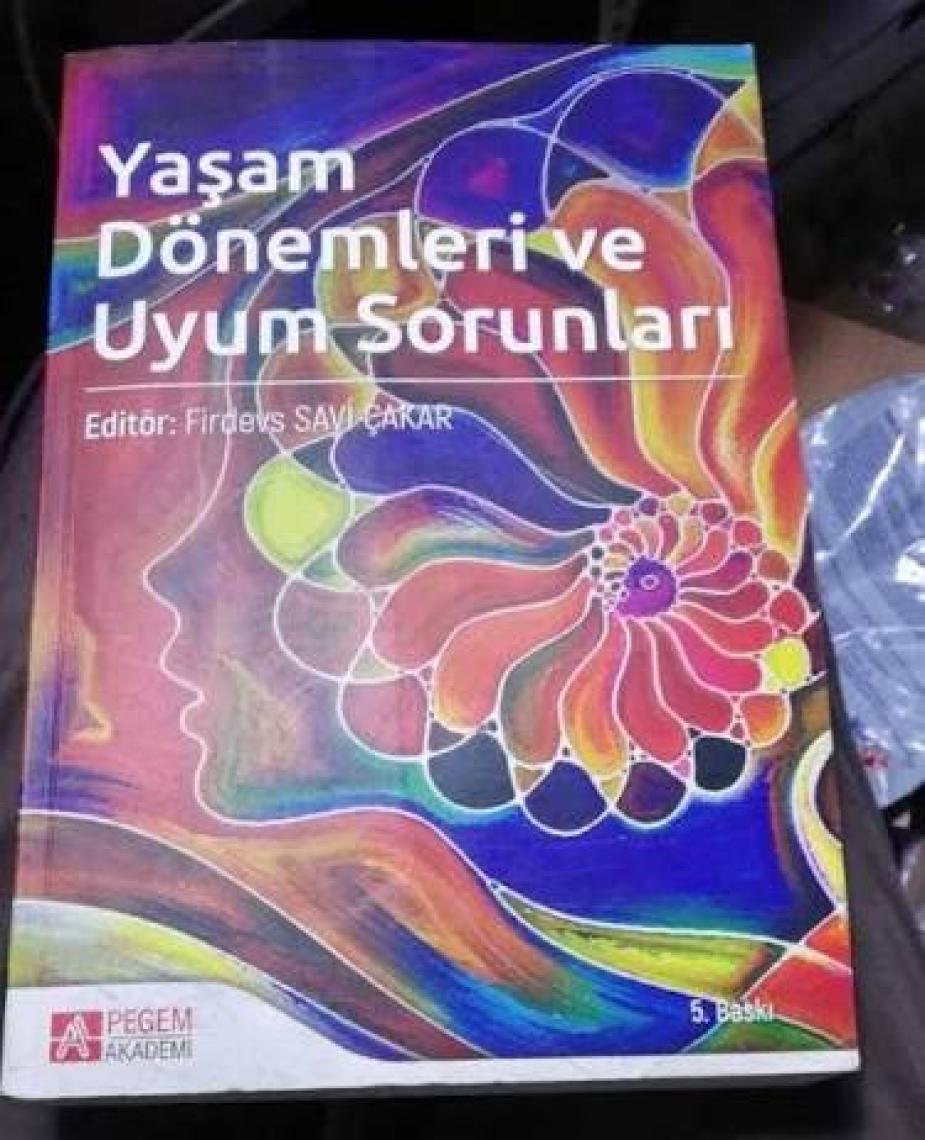 Yaşam Dönemleri ve Uyum Sorunları