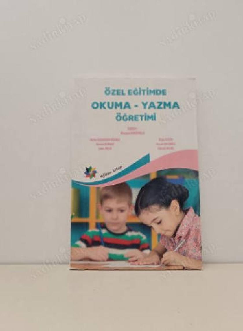 Eğiten Kitap Özel Eğitimde Okuma - Yazma Öğretimi