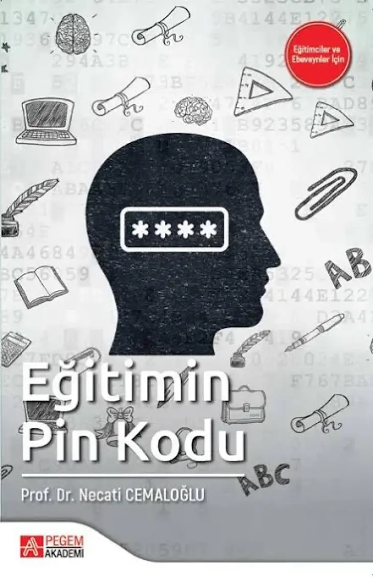 Pegem Akademi Yayıncılık - Akademik Kitaplar Eğitimin Pin Kodu
