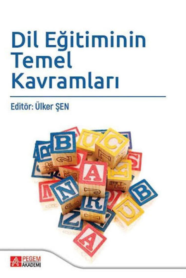 Pegem Akademi Yayıncılık Dil Eğitiminin Temel Kavramları