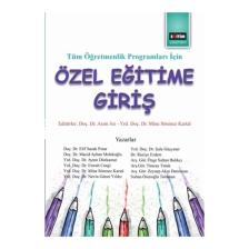 Eğitim Yayınevi Tüm Öğretmenlik Programları İçin Özel Eğitime Giriş