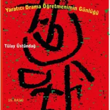 Yaratıcı Drama Öğretmenimin Günlüğü