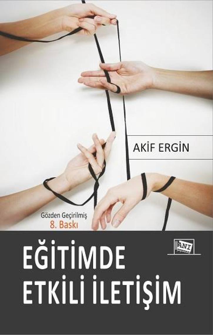 Anı Yayıncılık Eğitimde Etkili İletişim