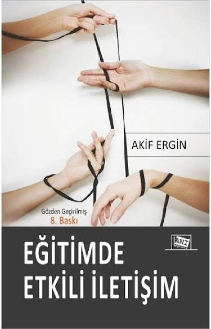 Anı Yayıncılık Eğitimde Etkili İletişim