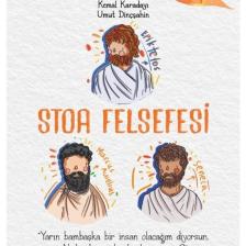 Stoa Felsefesi - Filozoflarla Beş Çayı - Kemal Karadayı 9786057436726