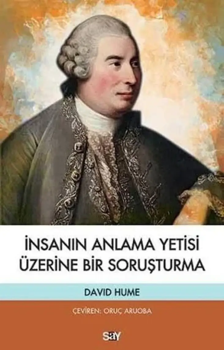 İnsanın Anlama Yetisi Üzerine Bir Soruşturma - David Hume