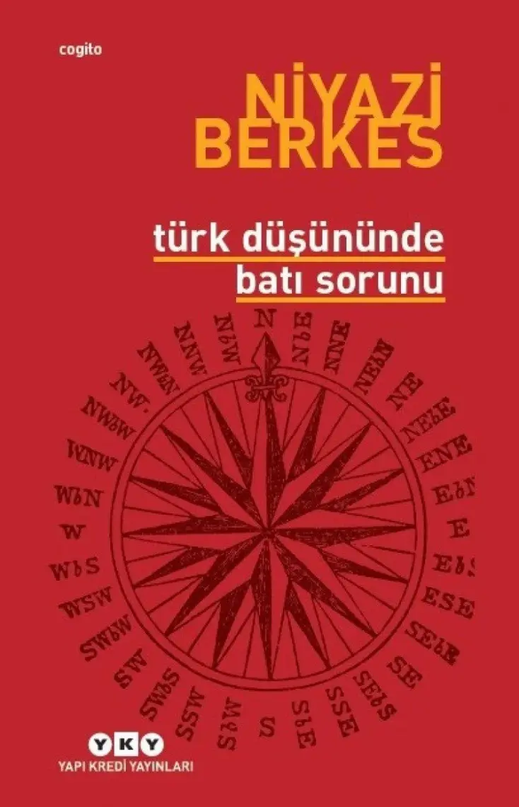 Türk Düşününde Batı Sorunu-Niyazi Berkes