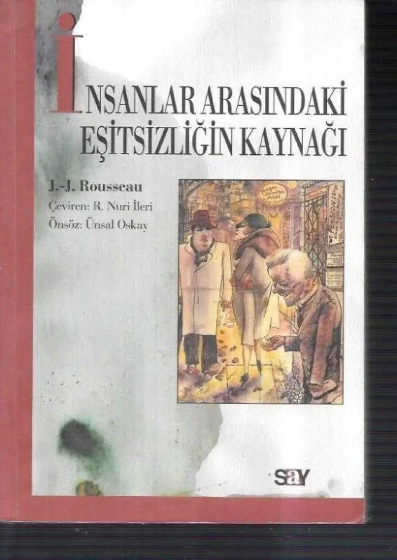 İnsanlar Arasındaki Eşitsizliğin Kaynağı