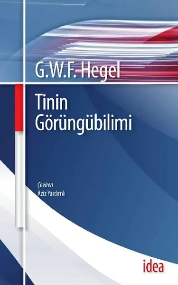 Tinin Görüngübilimi-Georg Wilhelm Friedrich Hegel