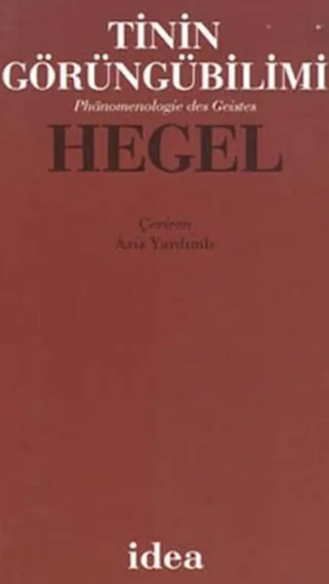 Tinin Görüngübilimi-Georg Wilhelm Friedrich Hegel