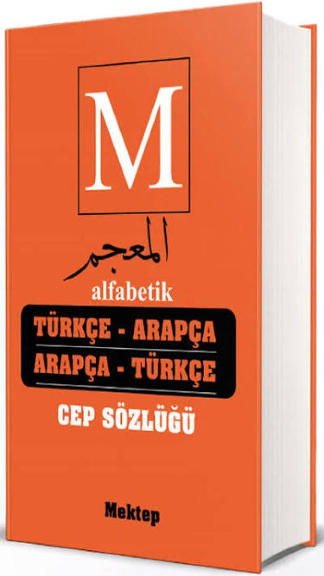 Alfabetik Türkçe Arapça - Arapça Türkçe Cep Sözlüğü