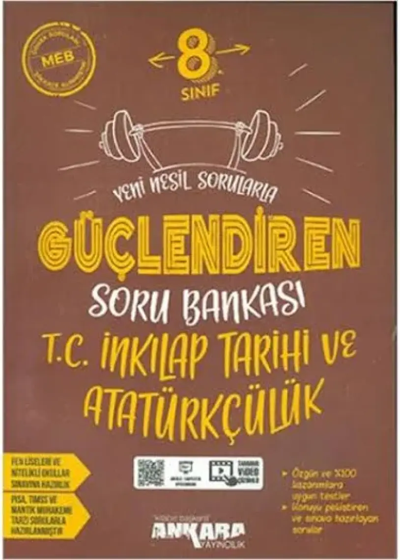 Ankara Yayıncılık 8.Sınıf  Inkılap Tarihi Güçlendiren Soru Bankası