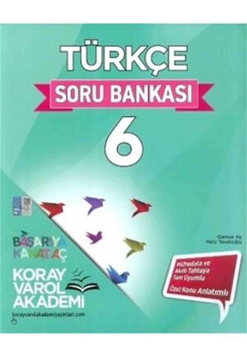 Koray Varol Akademi 6.Sınıf Türkçe Soru Bankası