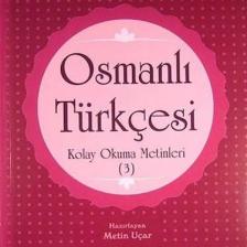 Hayrat Neşriyat Osmanlı Türkçesi Kolay Okuma Metinleri 3
