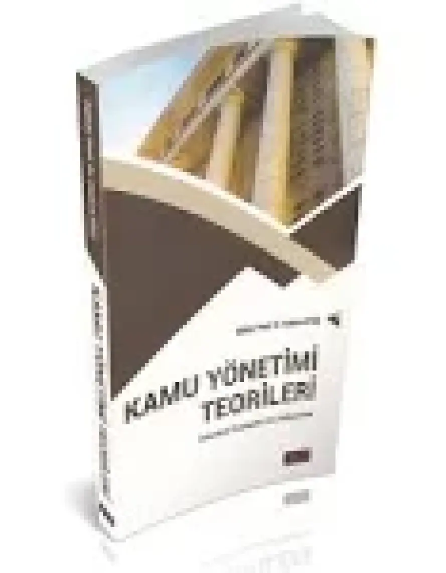 Kamu Yönetimi Teorileri - Hamza Ateş