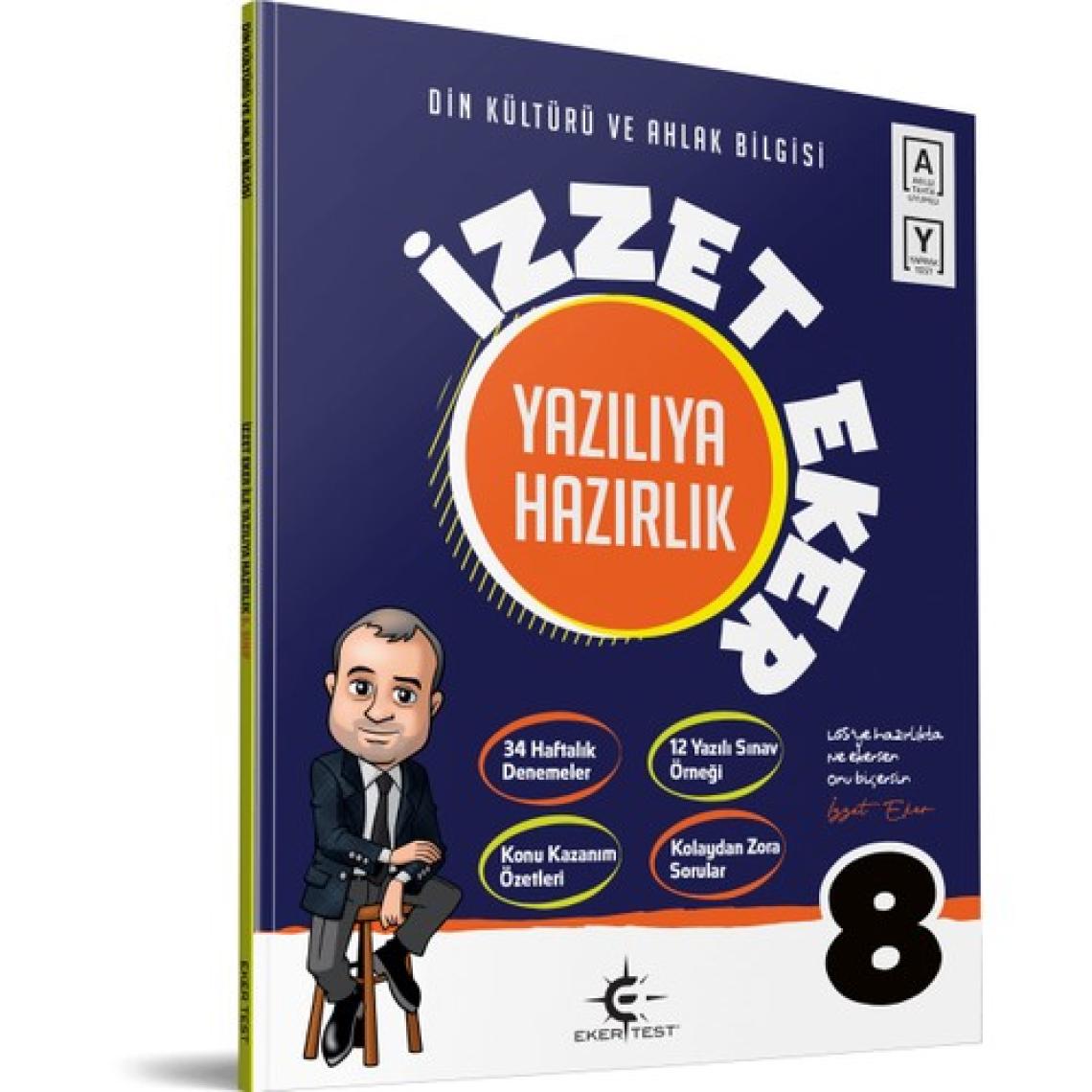 Eker Test Yayınları 8.Sınıf İzzet Eker ile Yazılıya Hazırlık