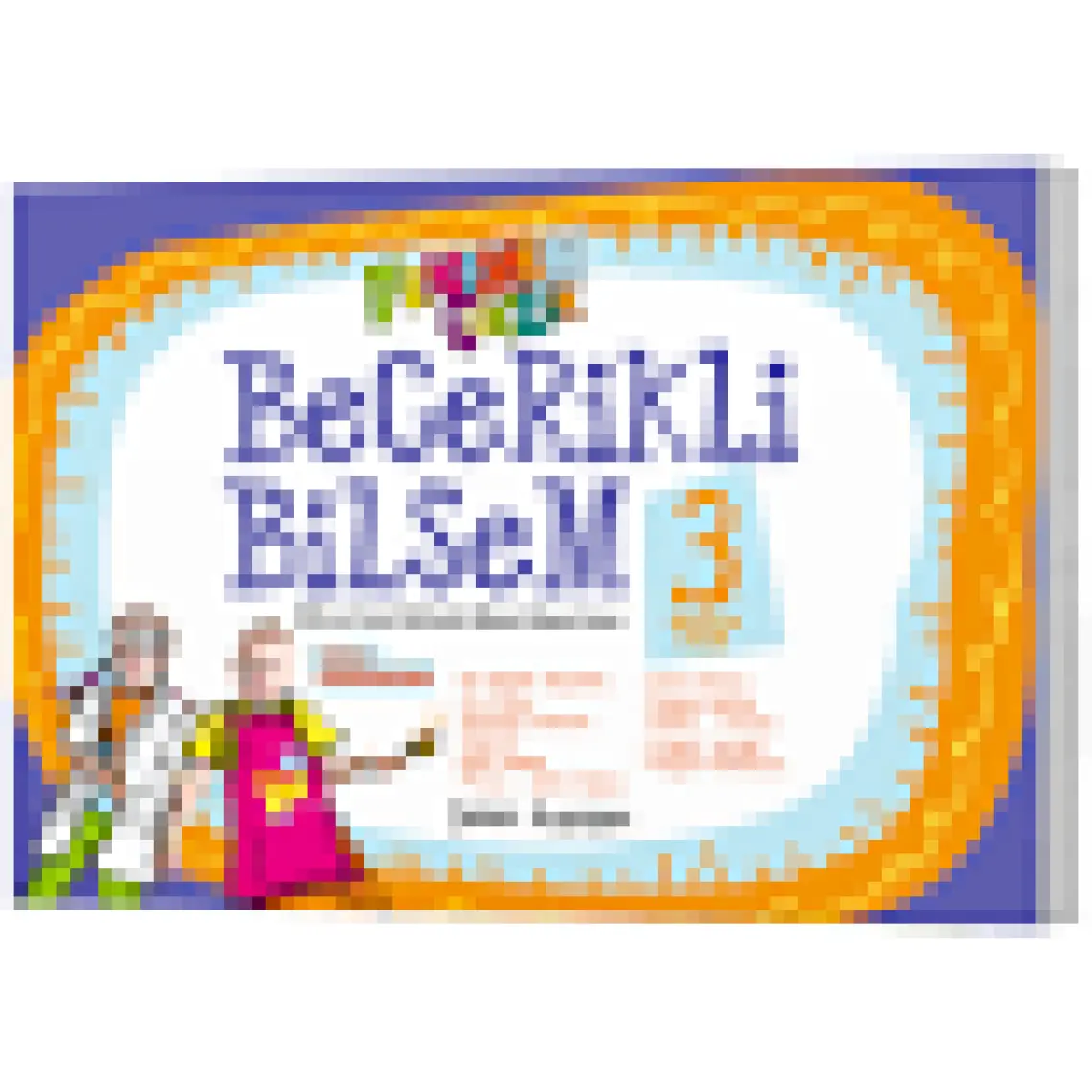 Fenomen Çocuk 2026 3. Sınıf Becerikli Bilsem Hazırlık Kitabı Güncel Müfredat