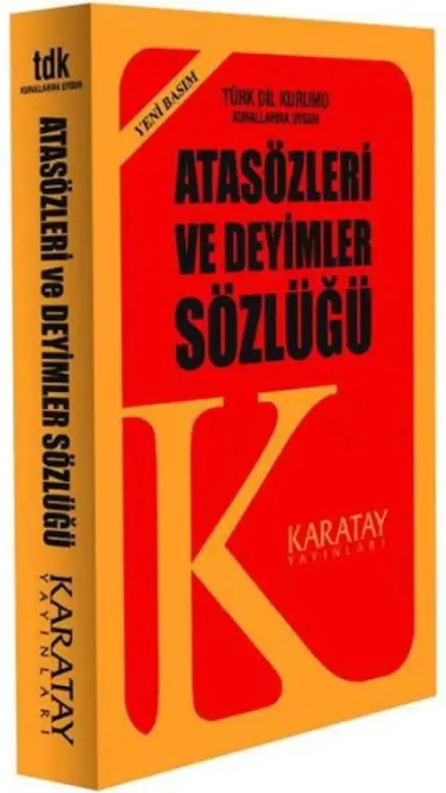 Karatay Yayınları Atasözleri ve Deyimler Sözlüğü (Yeni Basım)