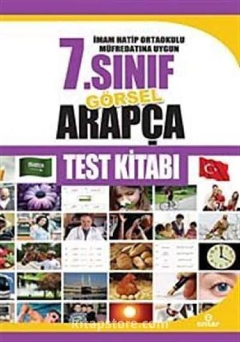 Ensar Neşriyat İmam Hatip Ortaokulu Müfredatına Uygun 7.Sınıf Görsel Arapça Test Kitabı