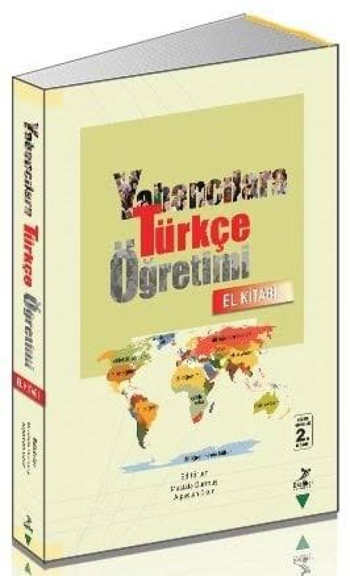 Yabancılara Türkçe Öğretimi (El Kitabı)