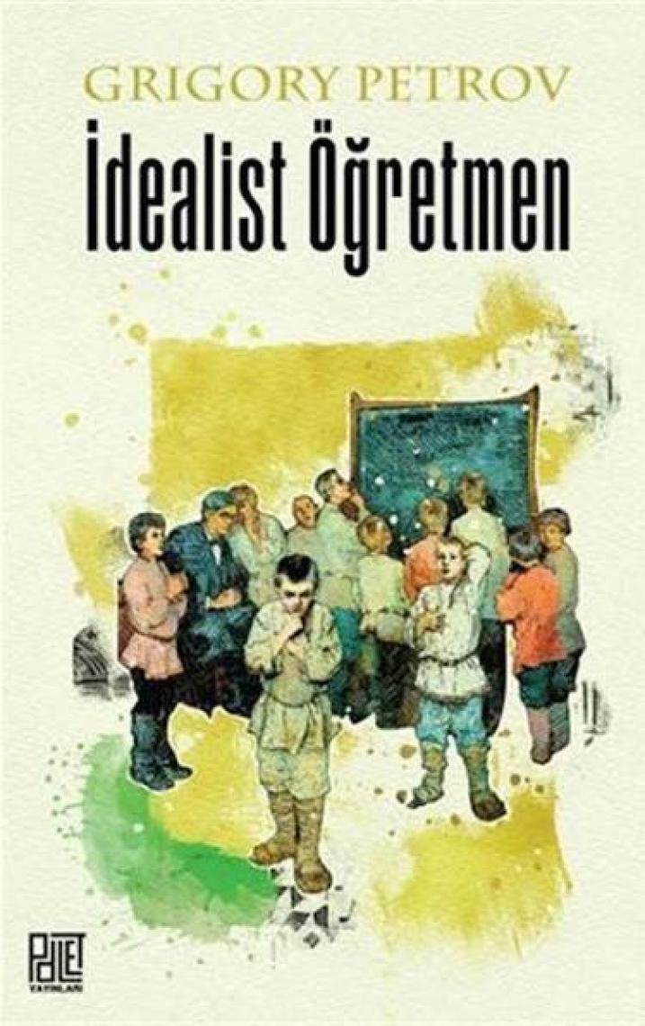Palet Yayınları İdealist Öğretmen