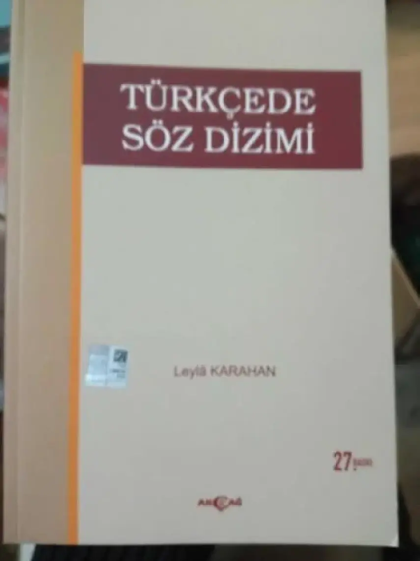 Akçağ Yayınları Türkçede Söz Dizimi - Leyla Karahan