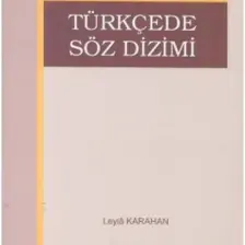 Akçağ Yayınları Türkçede Söz Dizimi - Leyla Karahan