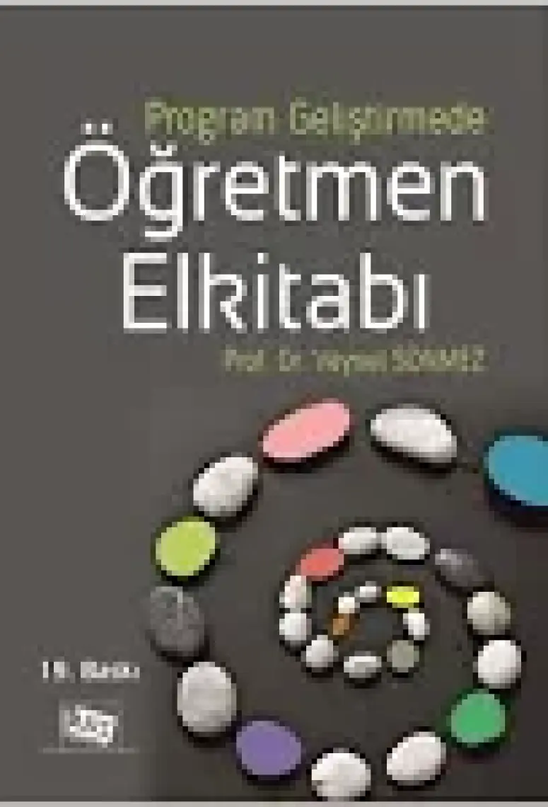 Anı Yayıncılık Program Geliştirmede Öğretmen El Kitabı