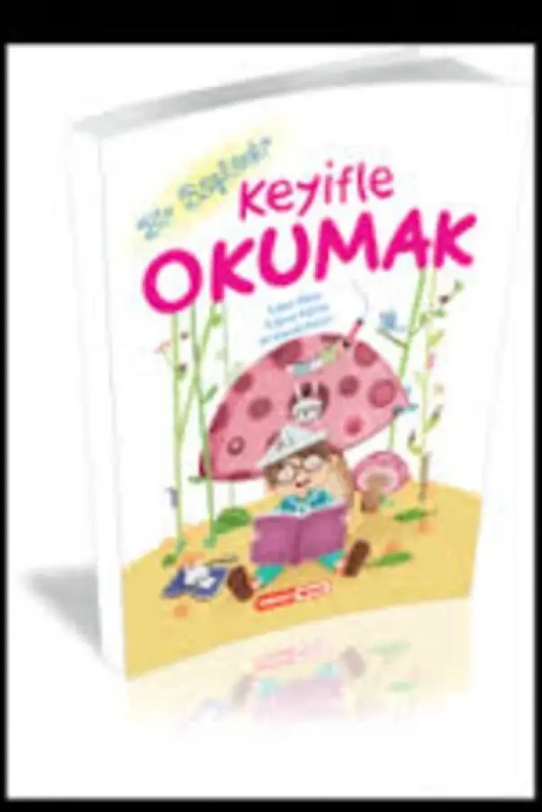 Kırmızı Beyaz Yayınlar Bir Başkadır Keyifle Okumak 1.Sınıf