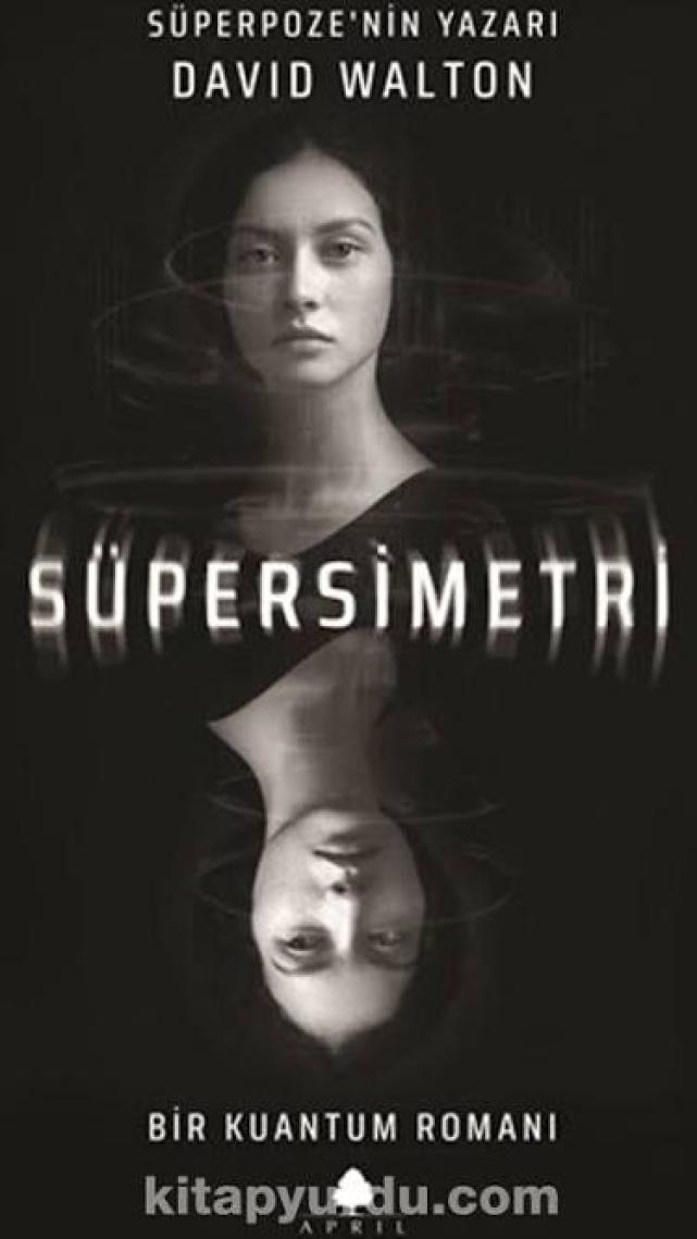 Süpersimetri - David Walton