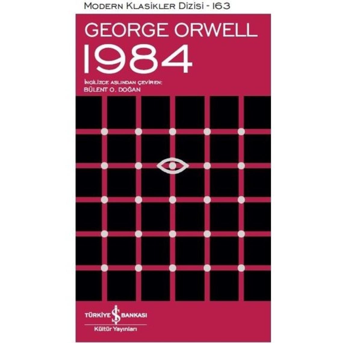 1984 - George Orwell İş Bankası Kültür Yayınları