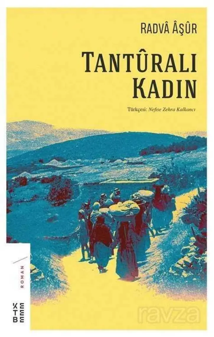 Tanturalı Kadın - Radva Aşur