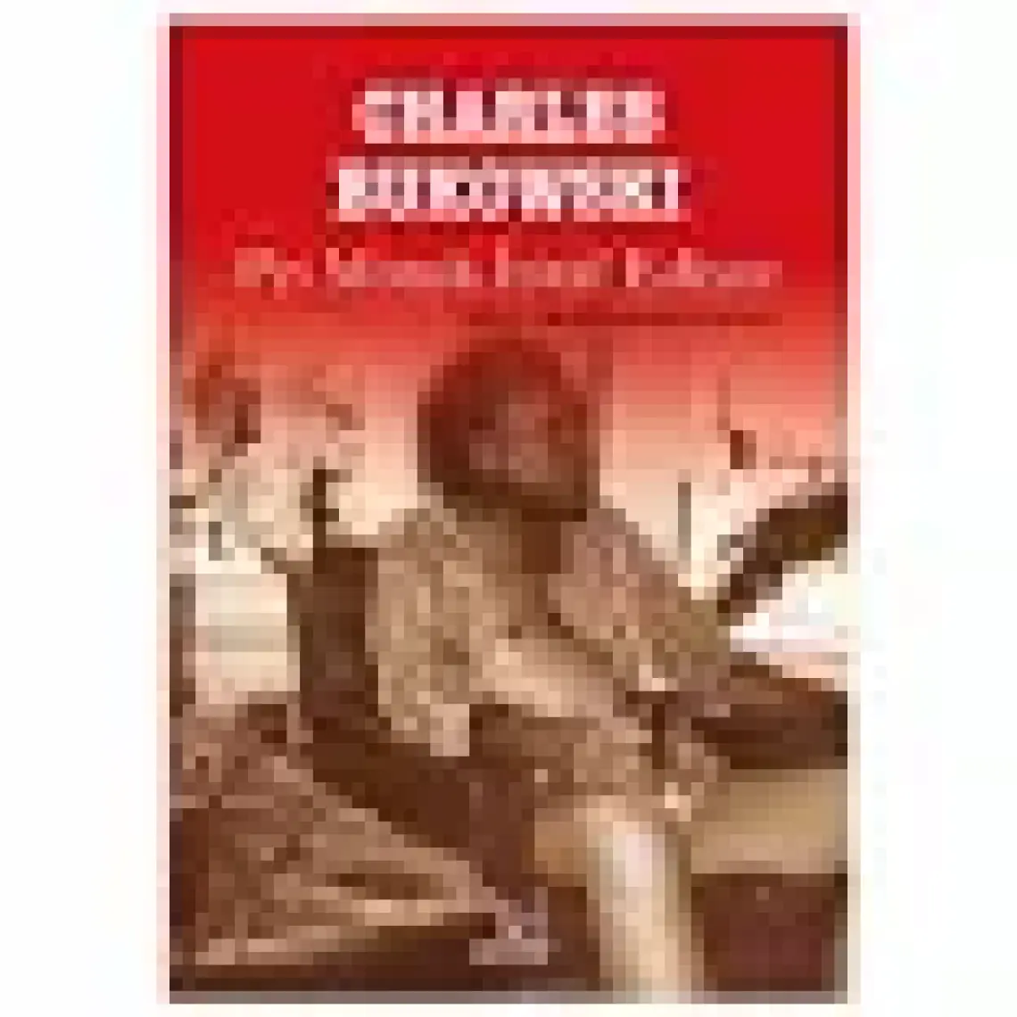 Pis Moruk İtiraf Ediyor-Charles Bukowski