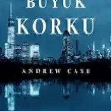 Büyük Korku - Andrew Case