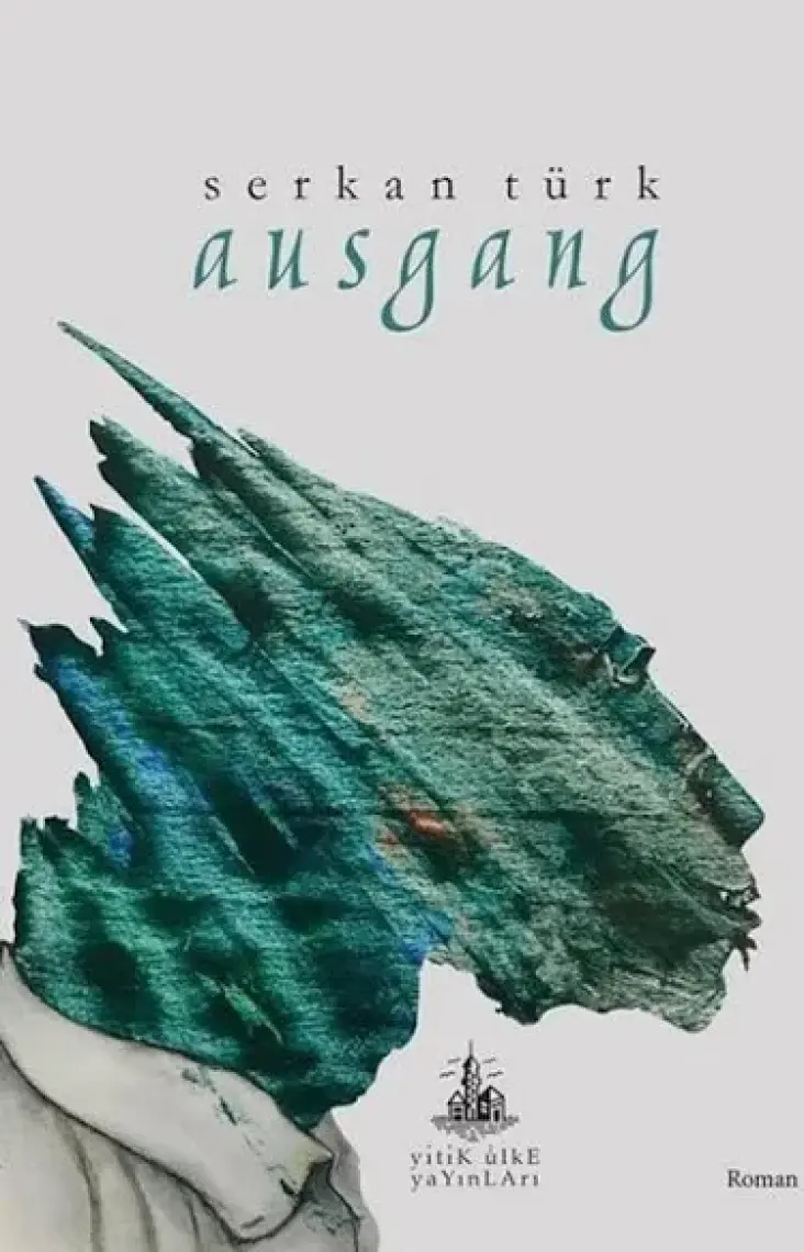 Ausgang - Serkan Türk