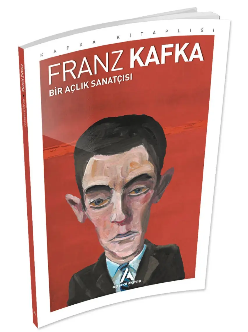 Bir Açlık Sanatçısı - Franz Kafka