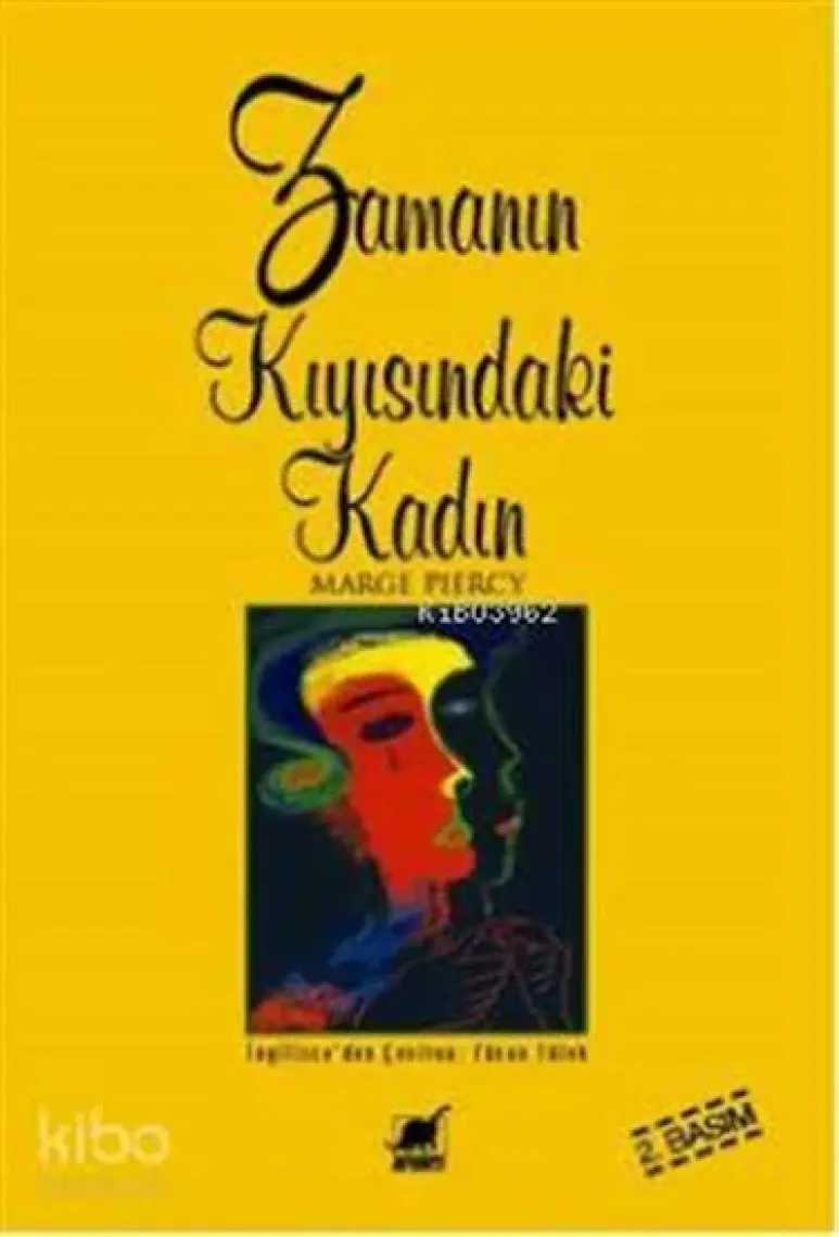 Zamanın Kıyısındaki Kadın - Marge Piercy