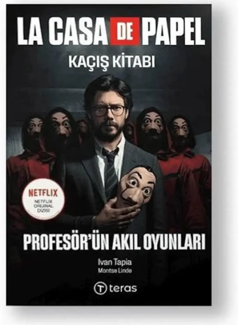 La Casa De Papel Kaçış Kitabı (Ciltli) -  Ivan Tapia - Montse Linde