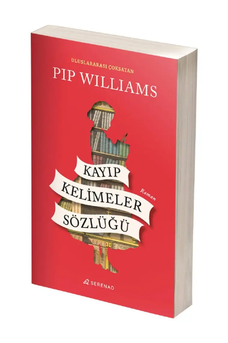 Kayıp Kelimeler Sözlüğü - Pip Williams
