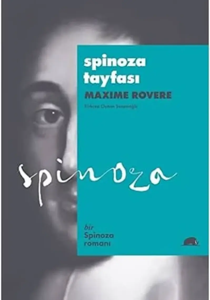 Spinoza Tayfası - Maxime Rovere