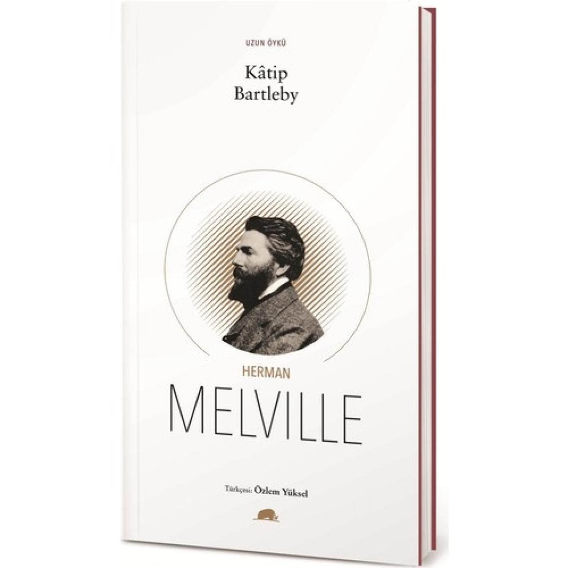 Katip Bartleby - Herman Melville
