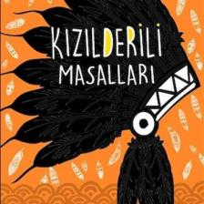 Kızılderili Masalları (Özel Ayracıyla) - Margaret Compton - W. T. Larned
