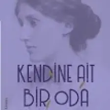 Kendine Ait Bir Oda - Virginia Woolf