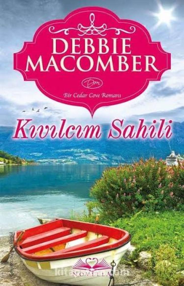 Kıvılcım Sahili - Debbie Macomber
